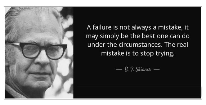 B.F. Skinner Quote